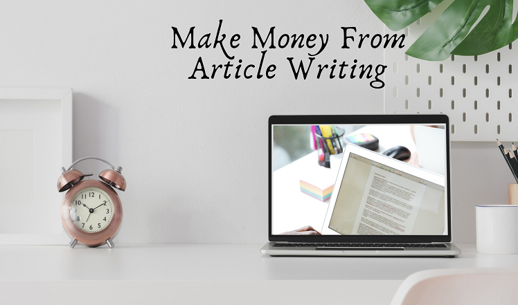Make Money From Article Writing
