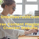 SmallSeoTools.com – A Free Content Plagiarism Checker Website