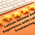 Latium Review and My Experience with Latium.org Freelancing Site